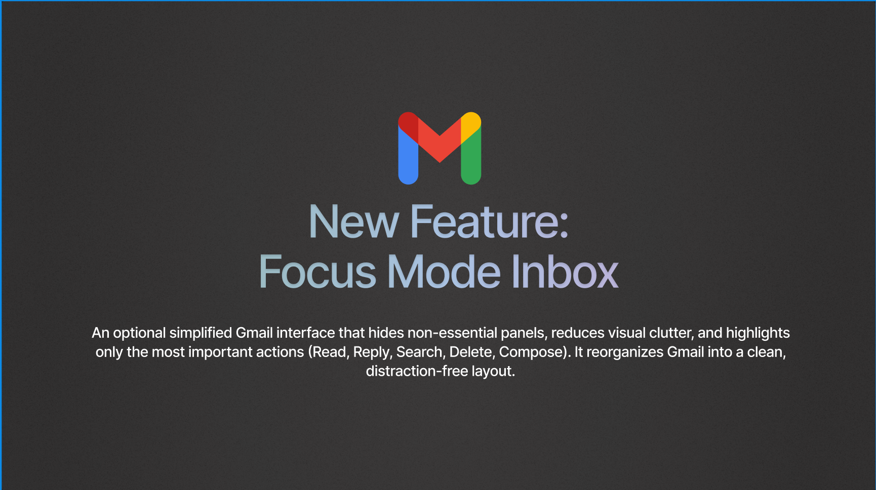 new feature focus mode inbox